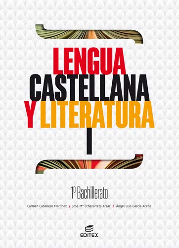 Lengua castellana y Literatura I 1º Bachillerato