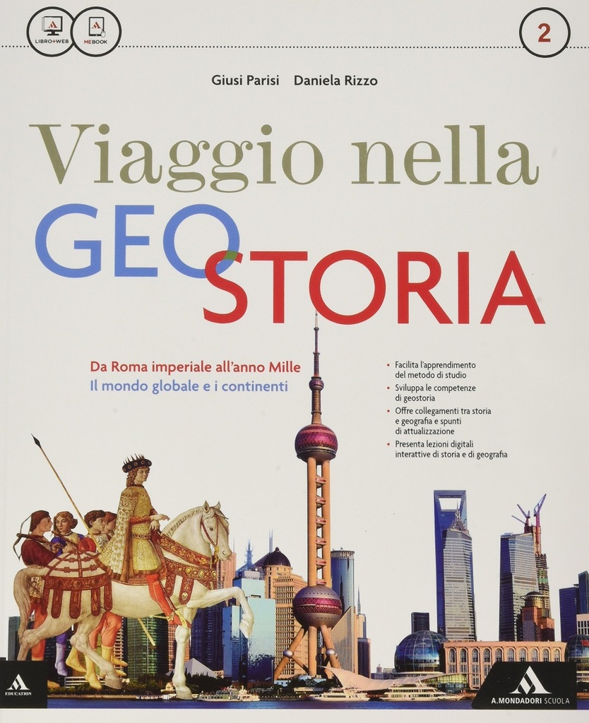 Viaggio nella geostoria. Per i Licei. 2