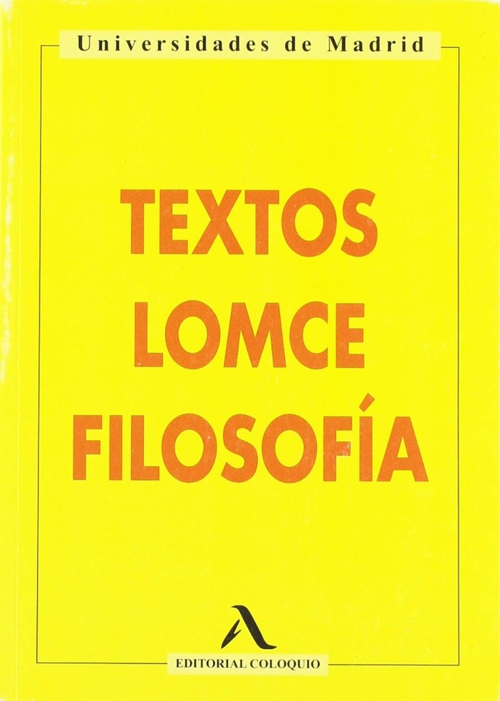 TEXTOS LOMCE FILOSOFÍA