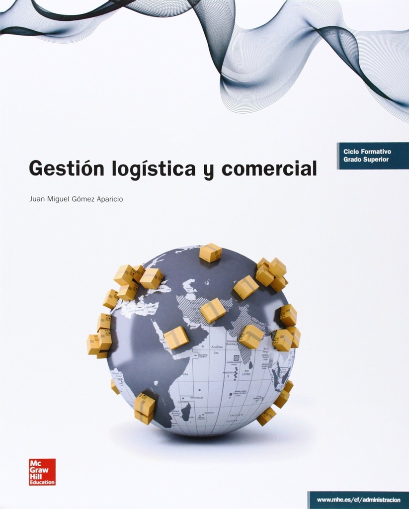 GESTION LOGISTICA Y COMERCIAL GS. EDICION REVISADA.