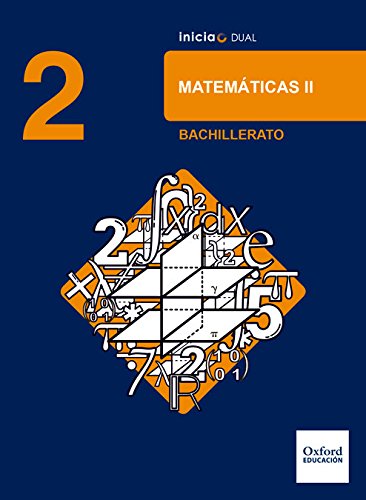 Inicia Matemáticas 2.º Bachillerato. Libro del alumno