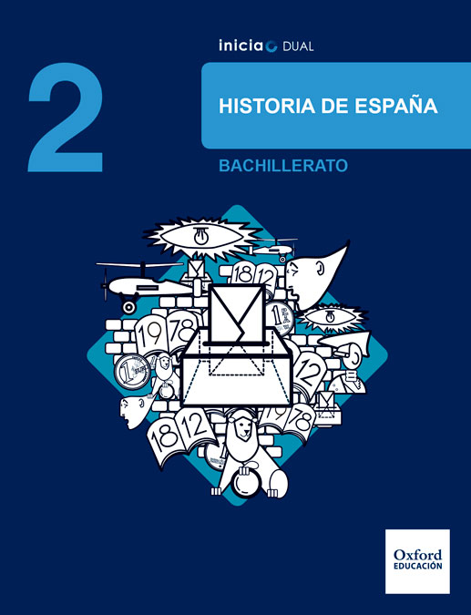 Inicia Historia de España 2.º Bachillerato. Libro del alumno