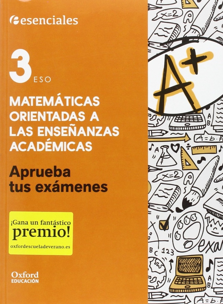 Aprueba tus exámenes Matemáticas Académicas 3.º ESO. Cuaderno del alumno