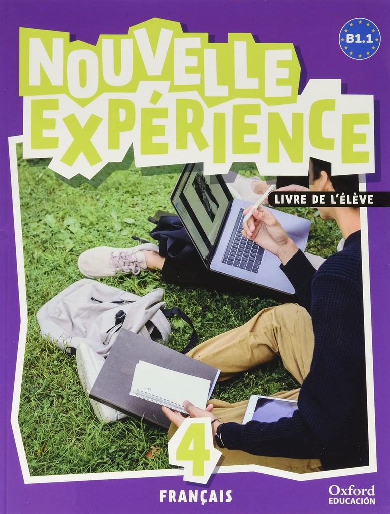Experience Nouvelle 4 B1.1. Livre d'élève