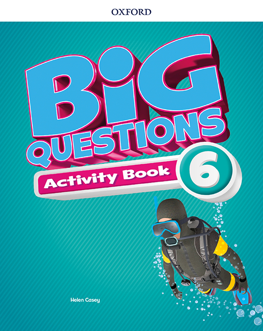 Big Questions 6. Activity Book