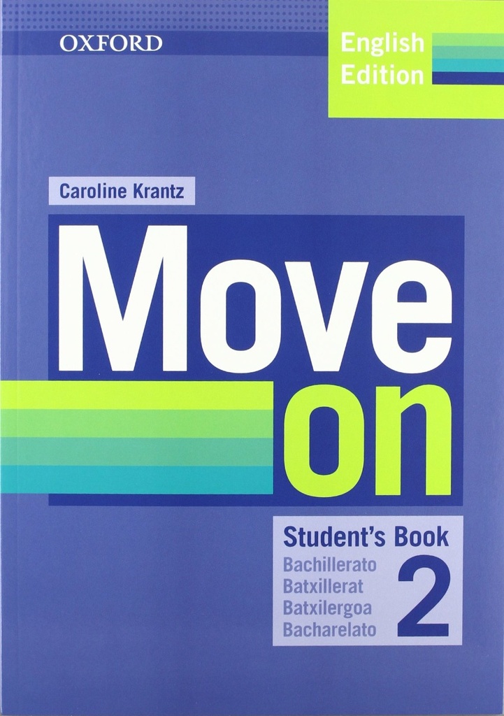 MOVE ON 2º BACHILLERATO STUDENT´S BOOK