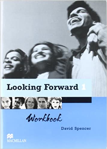 Looking Forward 1. Workbook