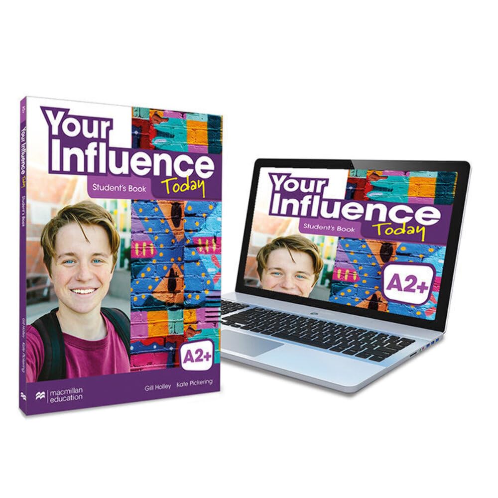 YOUR INFLUENCE TODAY A2+ Student's book