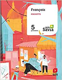 Francés Pirouette. 5 Primaria. Más Savia