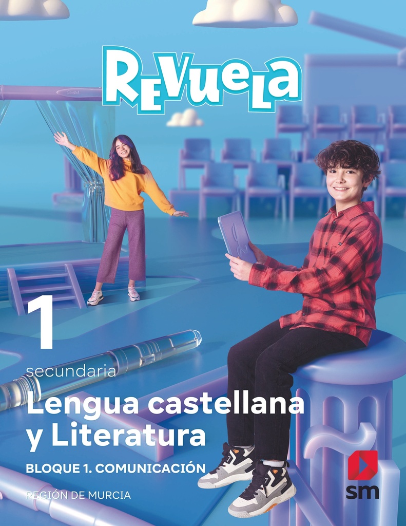 Lengua Castellana y Literatura. Bloque I. Comunicación. 1Secundaria. Revuela. Región de Murcia