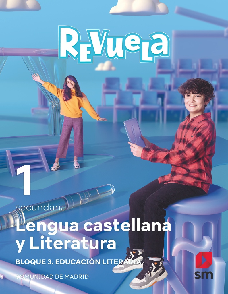 Lengua Castellana y Literatura. Bloque III. Educación Literaria. 1 Secundaria. Revuela. Comunidad de Madrid