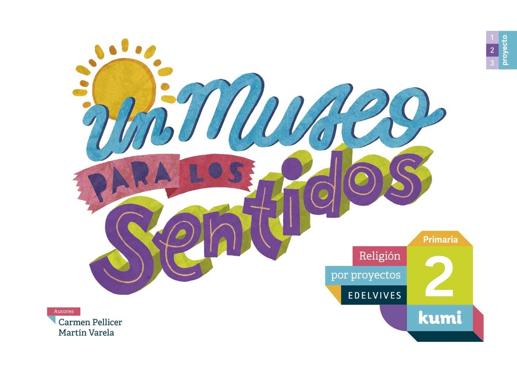 MUSEO PARA SENTIDOS 2º PRIMARIA