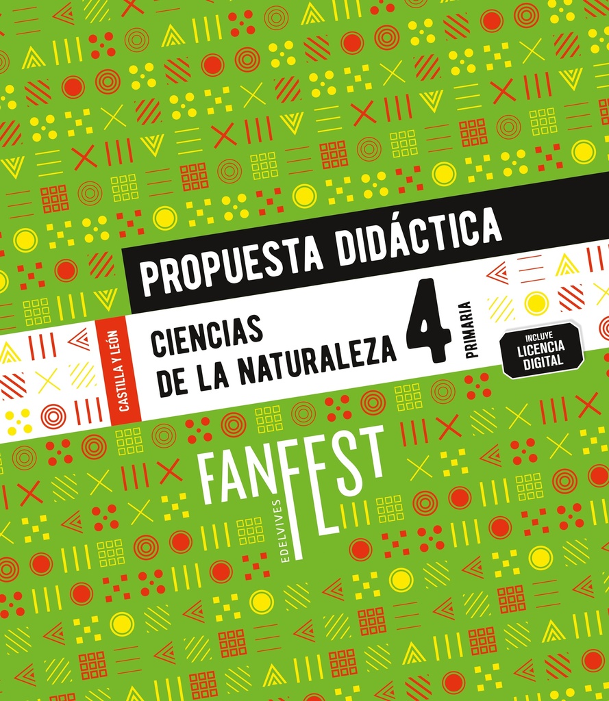 Proyecto: FanFest. Ciencias de la Naturaleza 4. Propuesta didáctica [Castilla y León]
