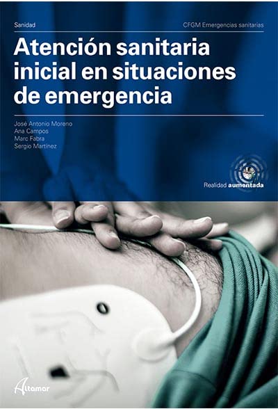 Atención sanitaria inicial en situaciones de emergencia (CFGM EMERGENCIAS SANITARIAS)