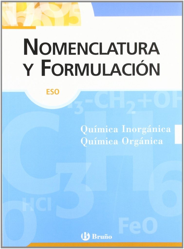 Nomenclatura y formulación química ESO (Castellano - Material Complementario - Nomenclatura Y Formulación)
