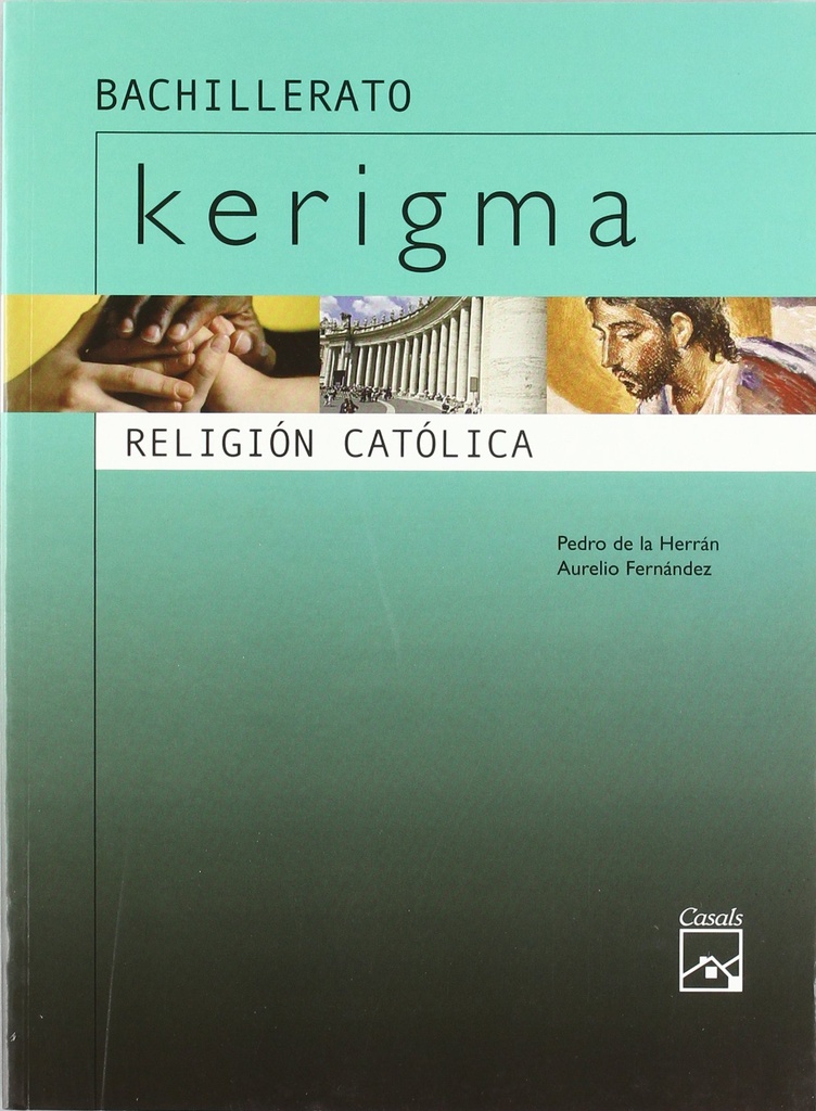 Kerigma. Religión Católica