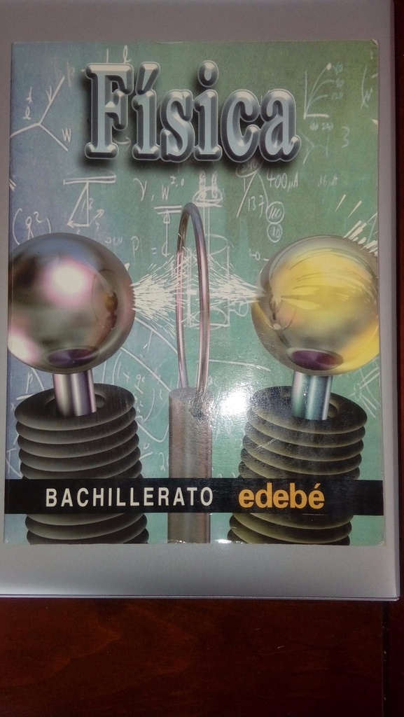 Fisica, 2º bachillerato. Edebé 2