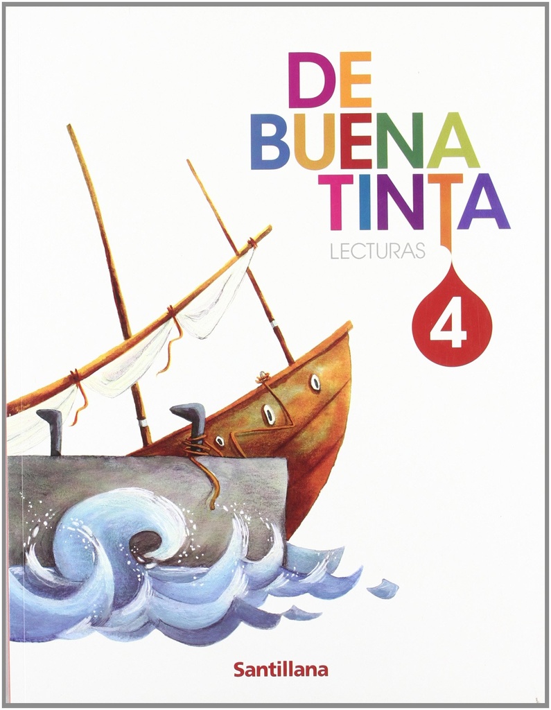 LECTURAS DE BUENA TINTA 4 PRIMARIA