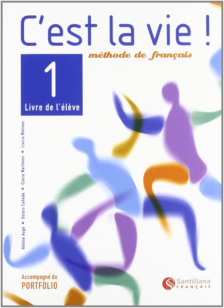 C'est la vie!, methode de fraçais, 1 Bachillerato