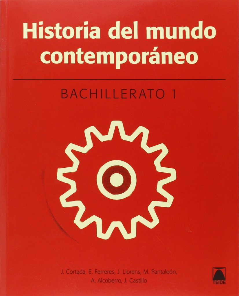 Historia del mundo contemporáneo 1. Bachillerato