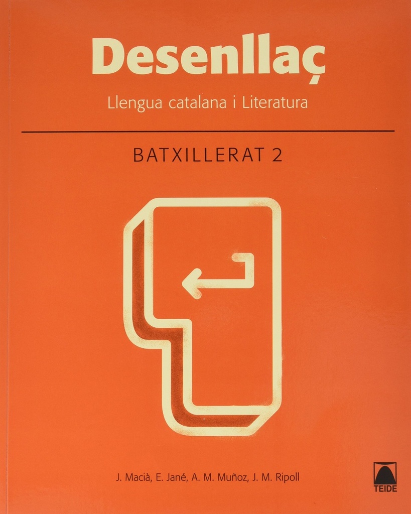 Desenllaç. Llengua catalana i literatura 2. Batxillerat - edició 2016