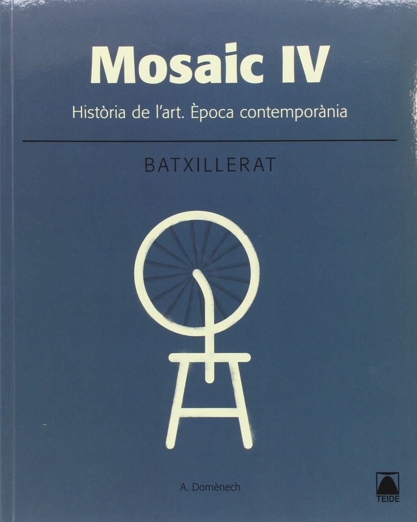 Mosaic IV. Història de l'art. Época contemporània -