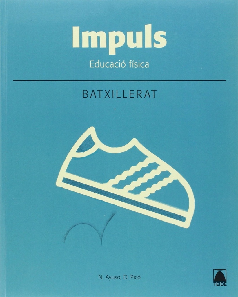 Impuls. Educació física 1. Batxillerat (2016)