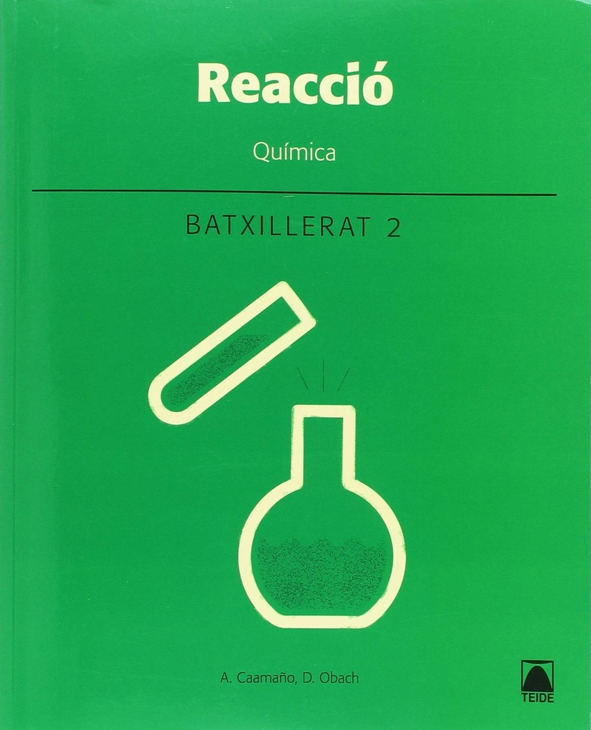 Reacció. Química 2. Batxillerat