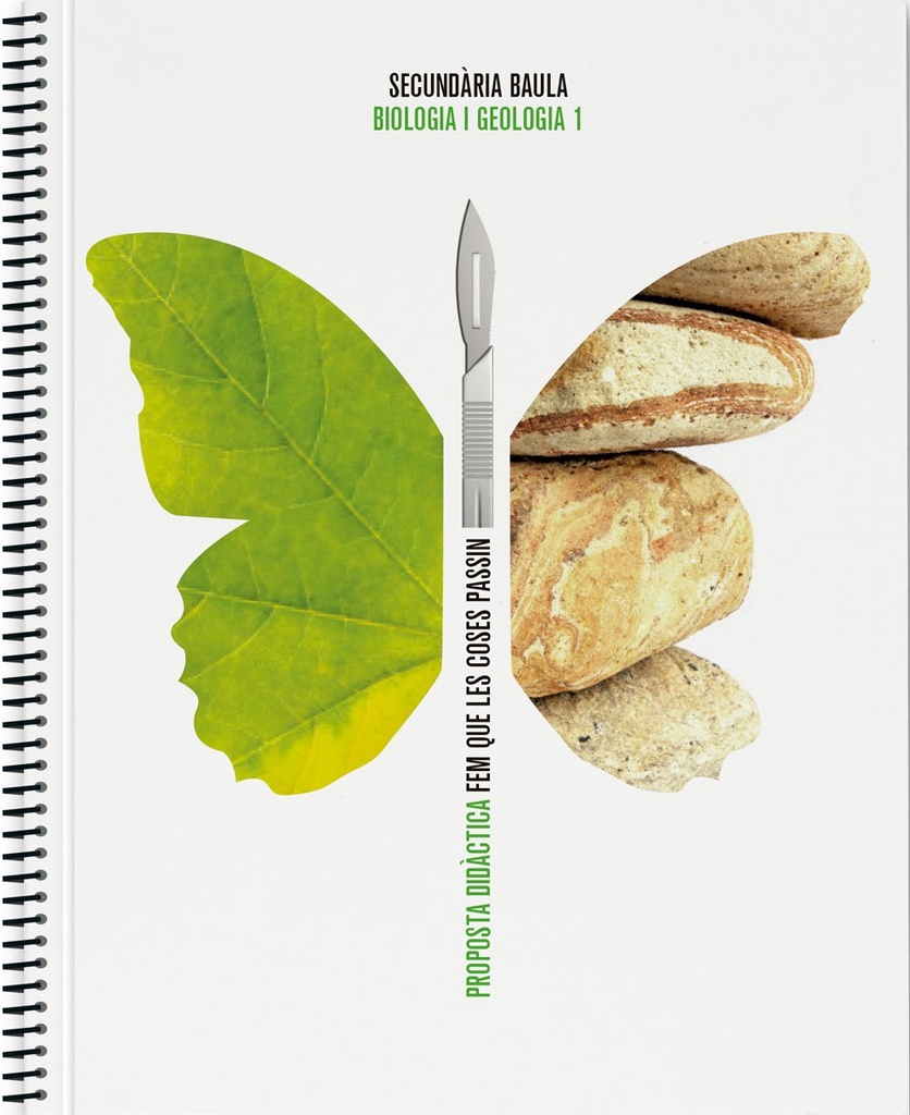 Biologia i Geologia 1r d'ESO Proposta didàctica FQLCP (Edició 2022)