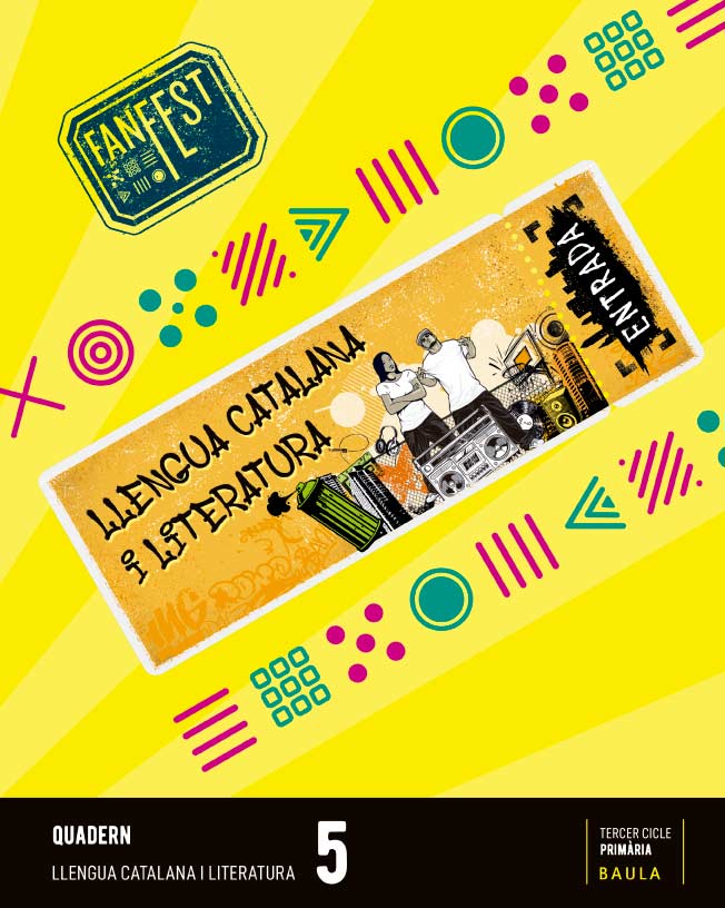 Quadern Llengua catalana i literatura 5è Primària Fanfest - Espiral