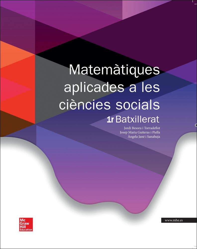 Matemàtiques Aplicades A Les Ciencies Socials. Batxillerat 1