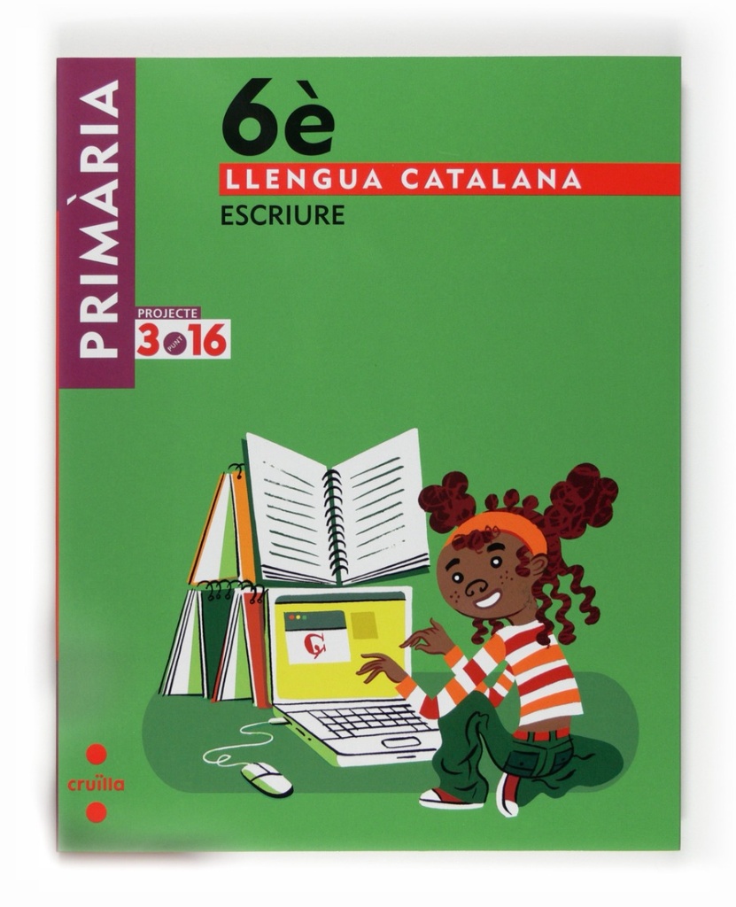 Llengua catalana, Escriure. 6 Primària. Projecte 3.16 -