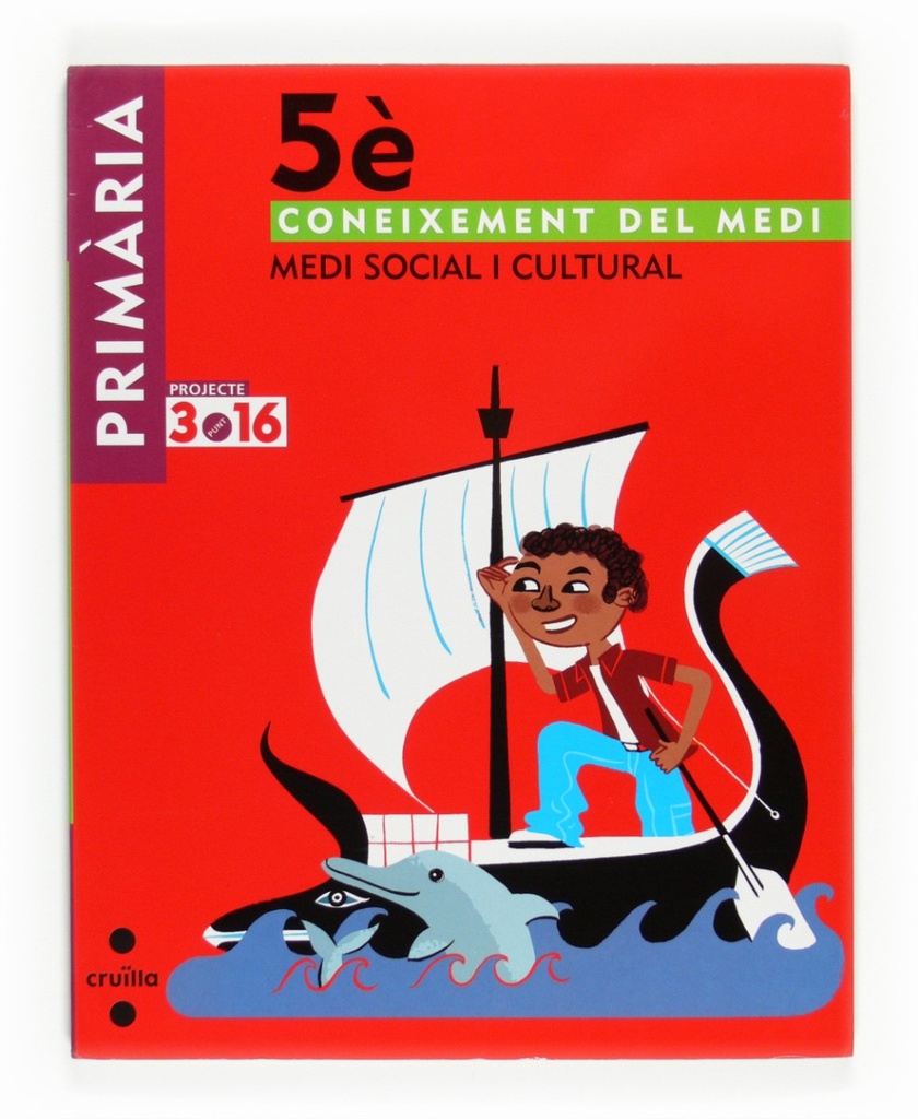 Coneixement del medi. Medi social i cultural. 5 Primària. Projecte 3.16 -
