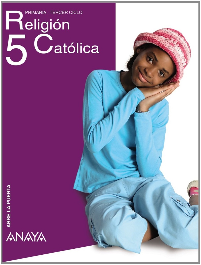 Religión Católica 5. (Abre la puerta)