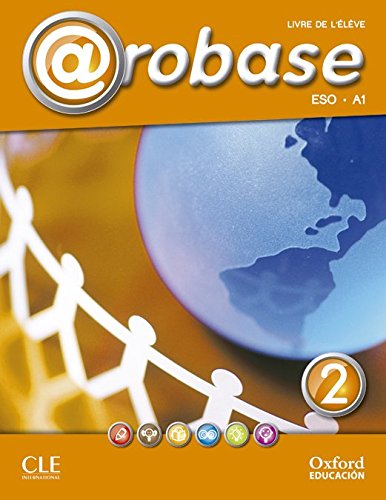 Arobase 2. Livre de l'Élève + Cahier d'Activités