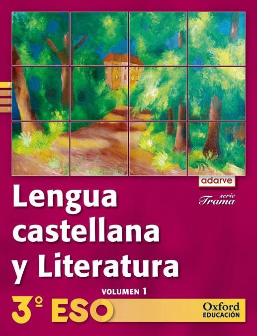 Lengua Castellana y Literatura 3.º ESO. Adarve Trama Trimestral