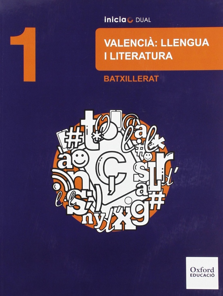 Inicia Valencià: Llengua i Literatura 1r Batxillerat. Llibre de l'alumne