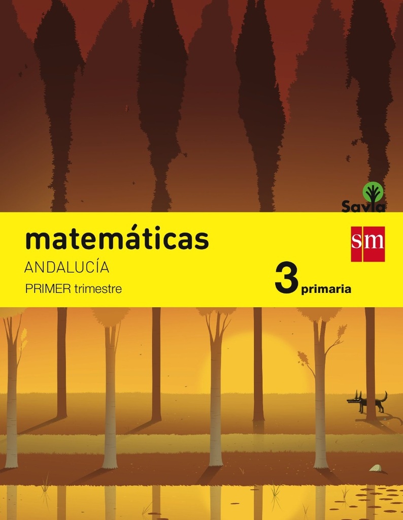 Matemáticas. 3 Primaria. Savia. Andalucía