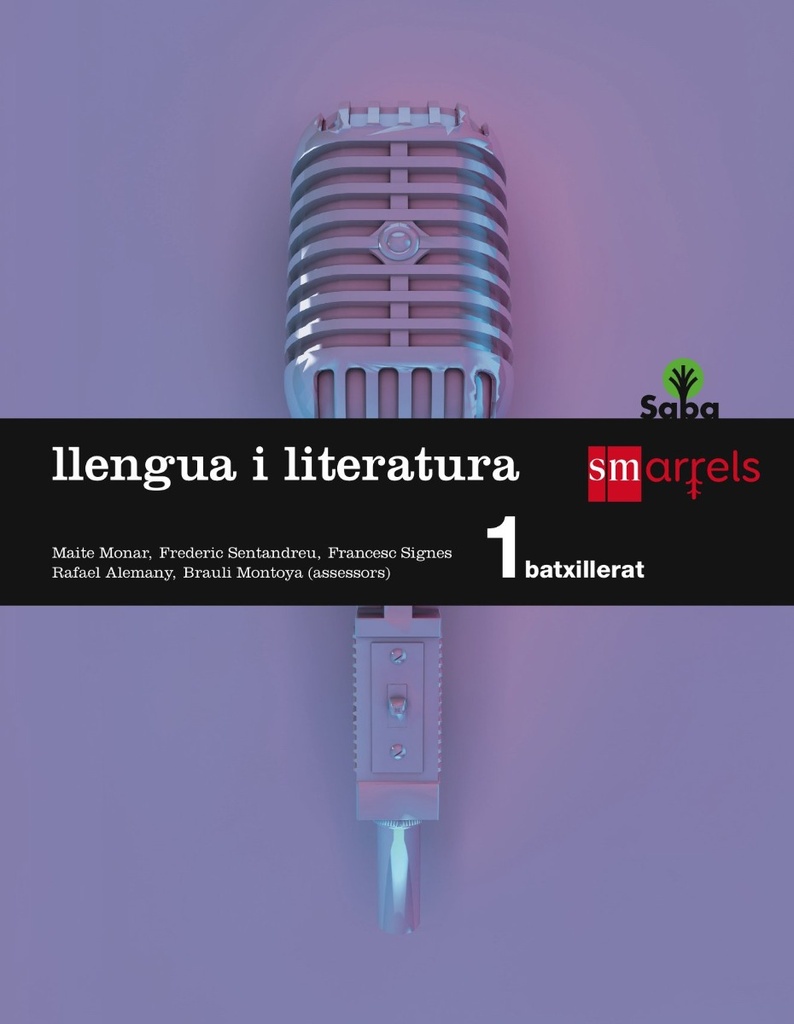 Llengua i literatura. 1 Batxillerat. Saba