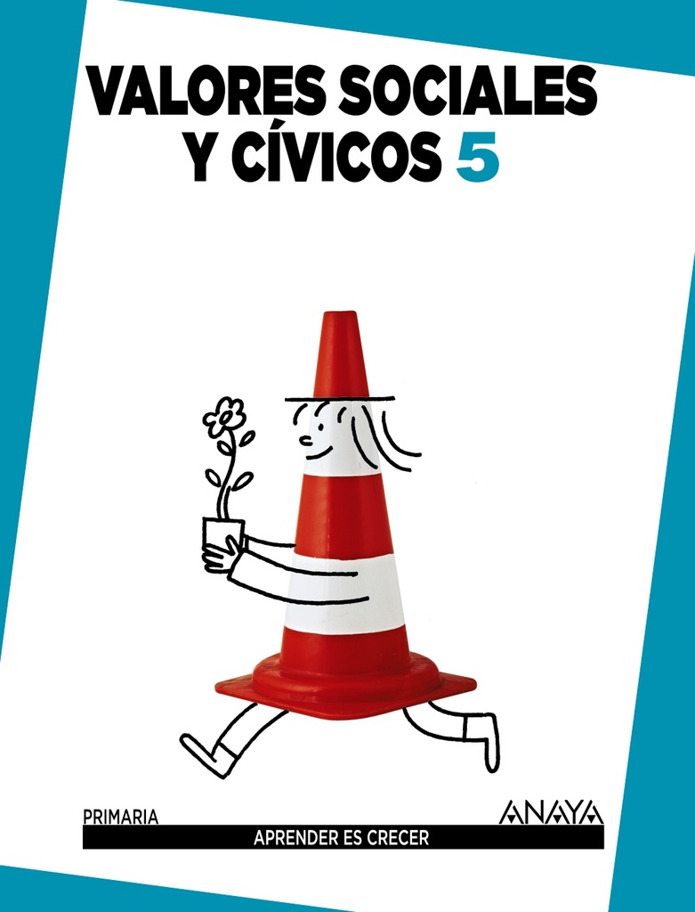 Valores Sociales y Cívicos 5
