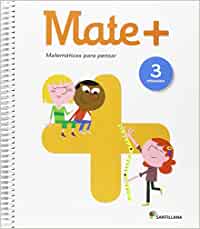 MATE+ MATEMATICAS PARA PENSAR 3 PRIMARIA