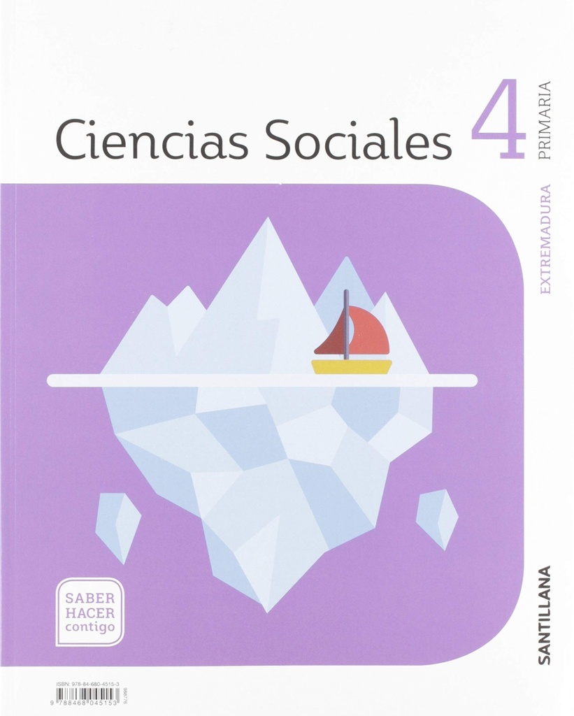 CIENCIAS SOCIALES EXTREMADURA 4 PRIMARIA SABER HACER CONTIGO SANTILLANA