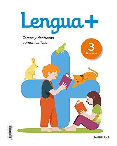 LENGUA+ TAREAS Y DESTREZAS COMUNICATIVAS 3 PRIMARIA