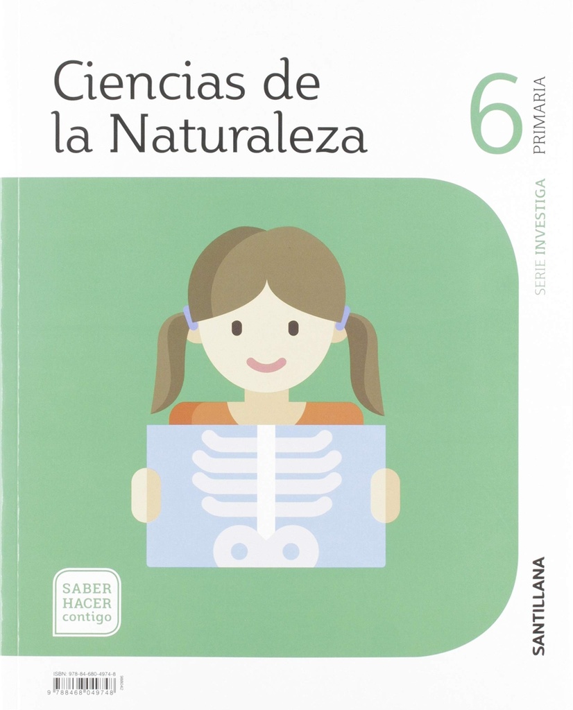 CIENCIAS DE LA NATURALEZA 6 PRIMARIA INVESTIGA SABER HACER CONTIGO SANTILLANA