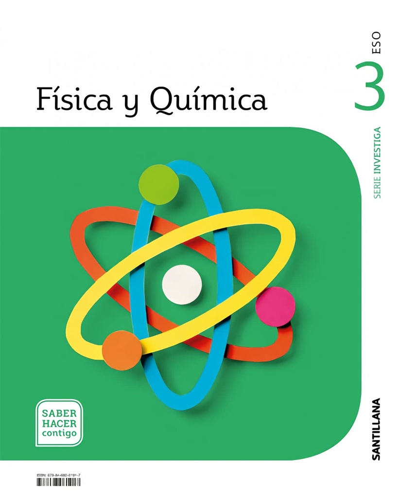 FISICA Y QUIMICA SERIE INVESTIGA 3 ESO SABER HACER CONTIGO