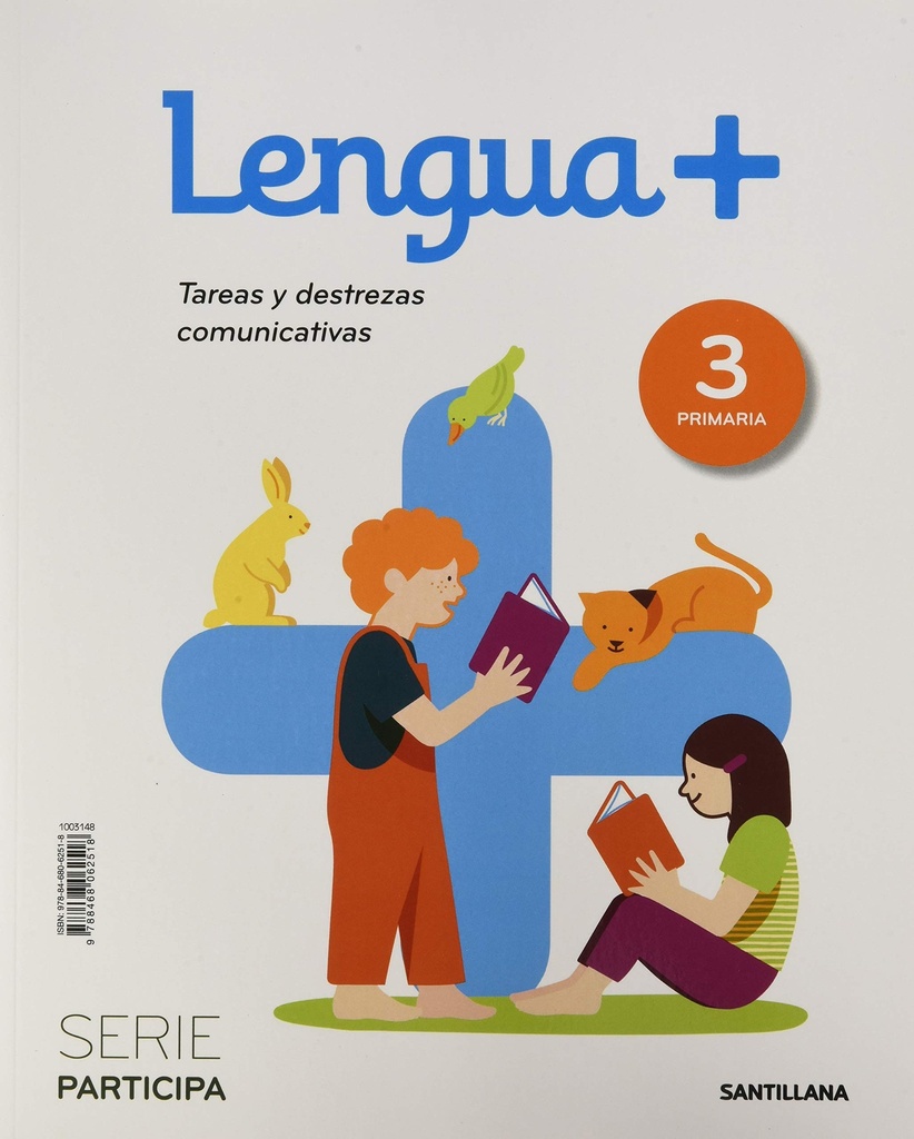 LENGUA+ Participa TAREAS Y DESTREZAS COMUNICATIVAS 3 PRIMARIA ENC. RÚSTICA ed20