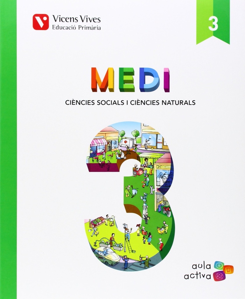 MEDI 3 CIÉNCIES SOCIAL I NATURAL (3.1, 3.2) AMBIT: 000002 - 9788468221250