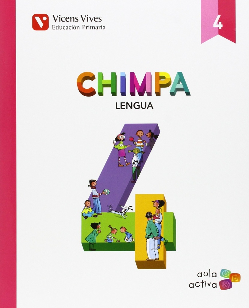 Chimpa 4. Lengua Castellana. Aula Activa - 9788468228532