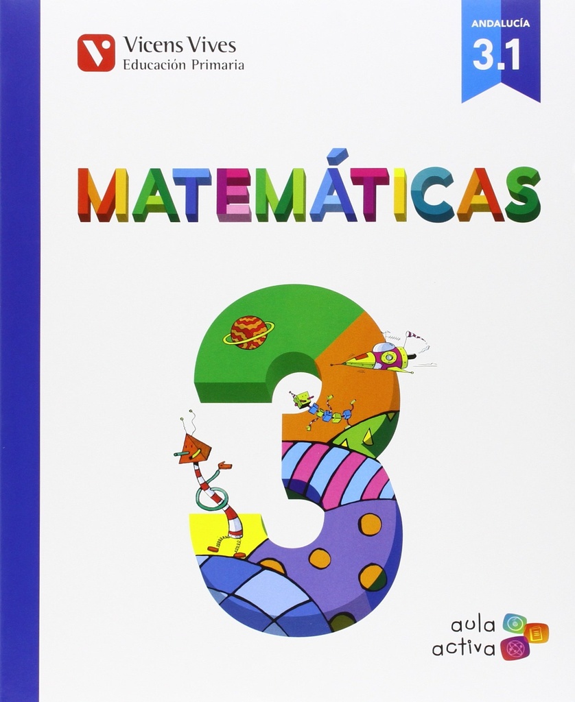 MATEMATICAS 3 (3.1-3.2-3.3) AULA ACTIVA ANDALUCIA