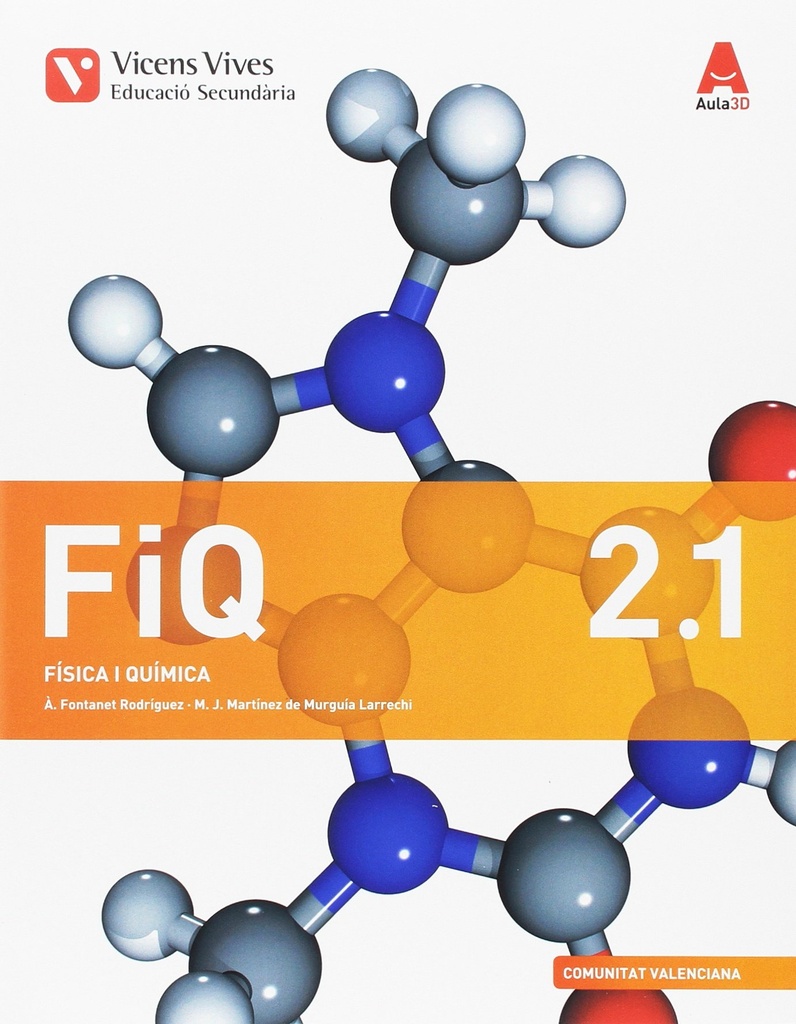 FIQ 2 VAL (FISICA I QUIMICA) ESO AULA 3D